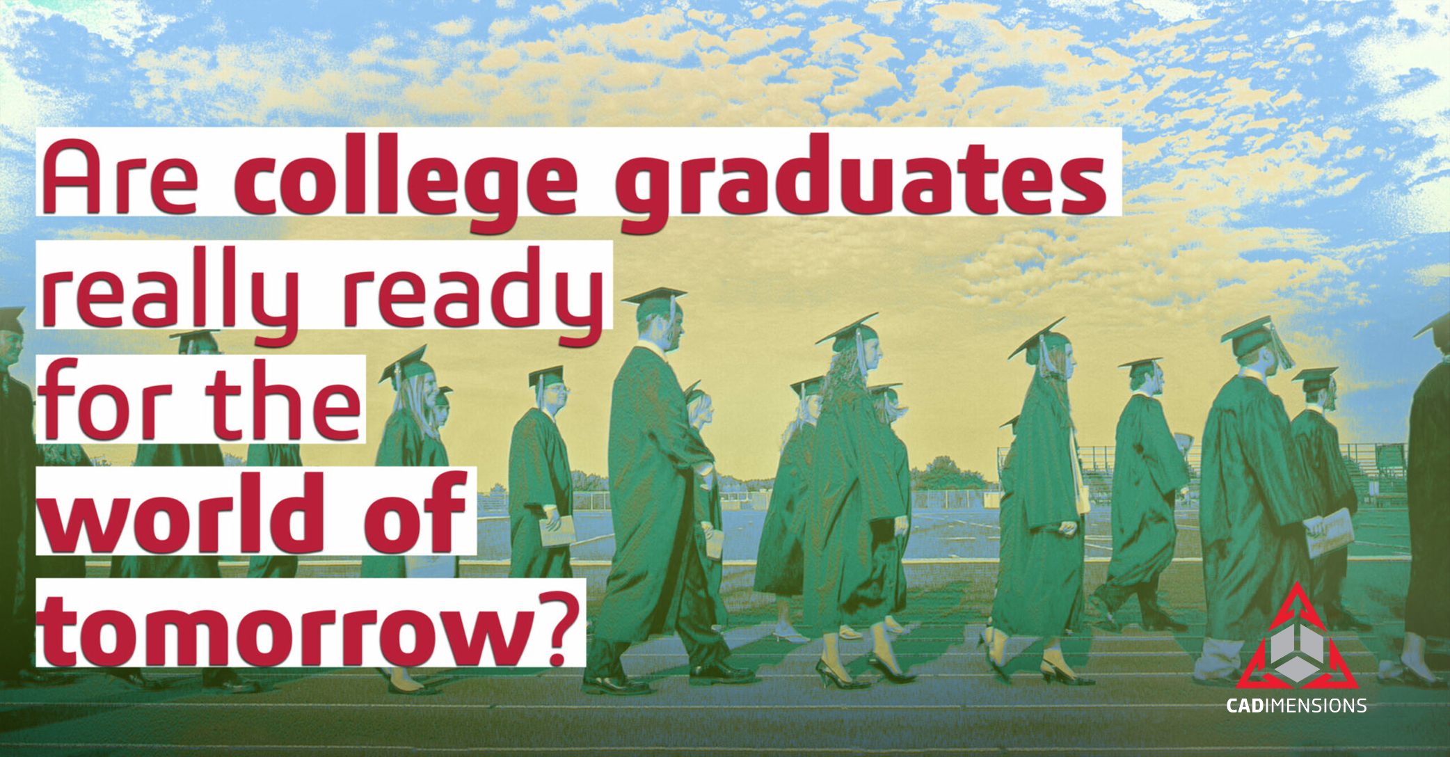 Are College Graduates Really Ready?