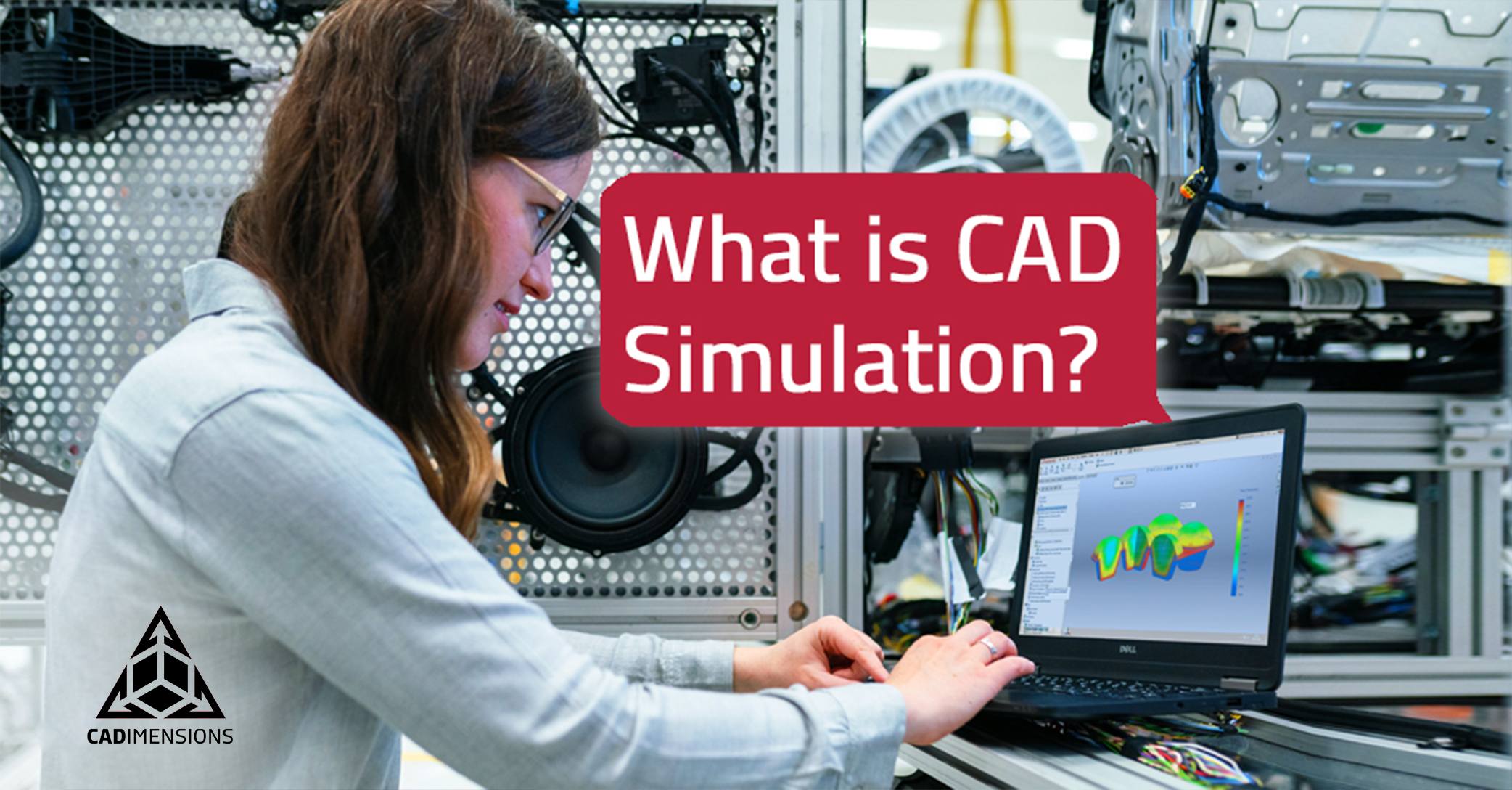 CAD Simulation Explained. Everything You Need To Know.
